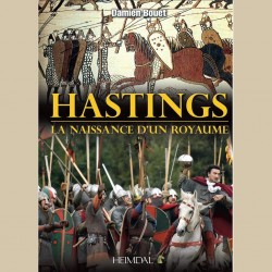 Hastings : La naissance d'un royaume